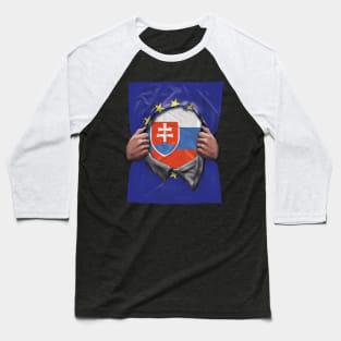 Slovakia Flag European Union Flag Ripped Open - Gift for Slovakian From Slovakia Baseball T-Shirt